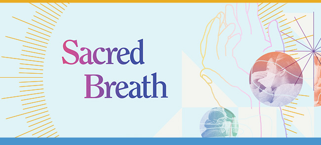 Sacred Breath