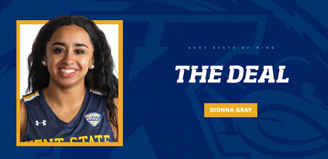 Kent State of Mind The Deal with Dionna Gray